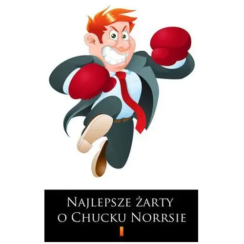 Najlepsze żarty o chucku norrisie