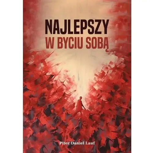 Najlepszy w byciu sobą