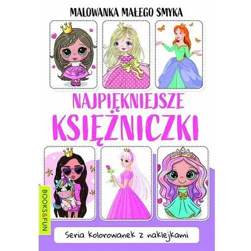 Najpiękniejsze księżniczki. Malowanka małego smyka