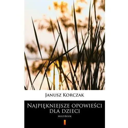 Najpiękniejsze opowieści dla dzieci