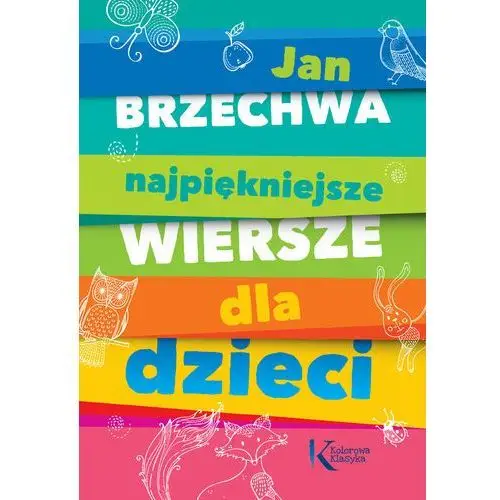 Najpiękniejsze wiersze dla dzieci