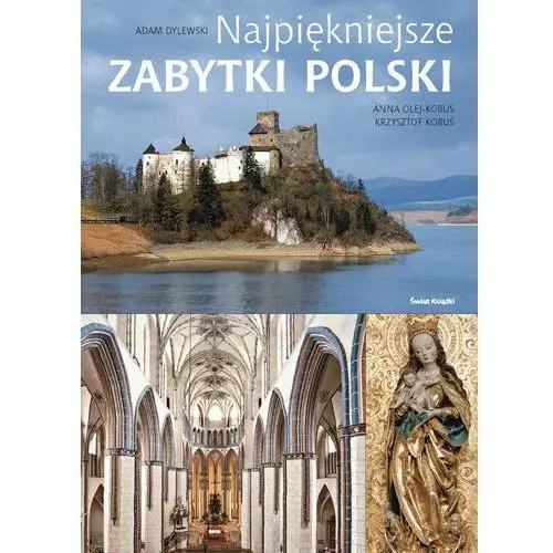 Najpiękniejsze Zabytki Polski