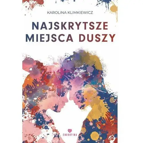 Najskrytsze miejsca duszy