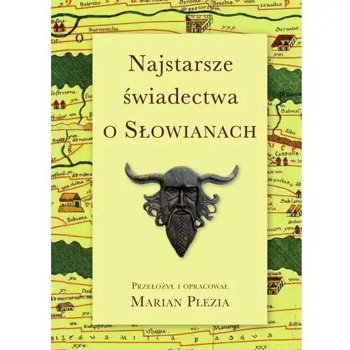 Najstarsze świadectwa o Słowianach