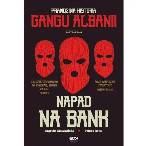 Napad na bank. Prawdziwa historia Gangu Albanii - ebook EPUB