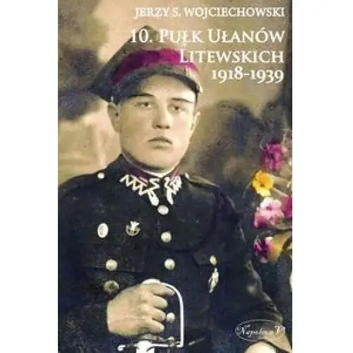 10. pułk ułanów litewskich 1918-1939 Napoleon v