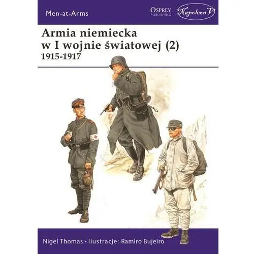 Armia niemiecka w i wojnie światowej (2) 1915-1917 Napoleon v