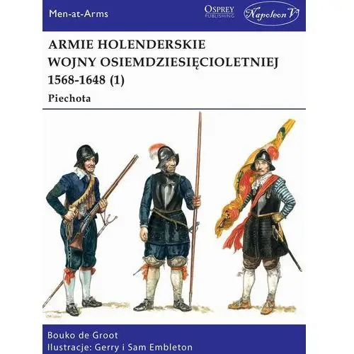 Napoleon v Armie holenderskie wojny osiemdziesięcioletniej