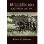 Bull run 1861. kampania i bitwa Napoleon v Sklep on-line