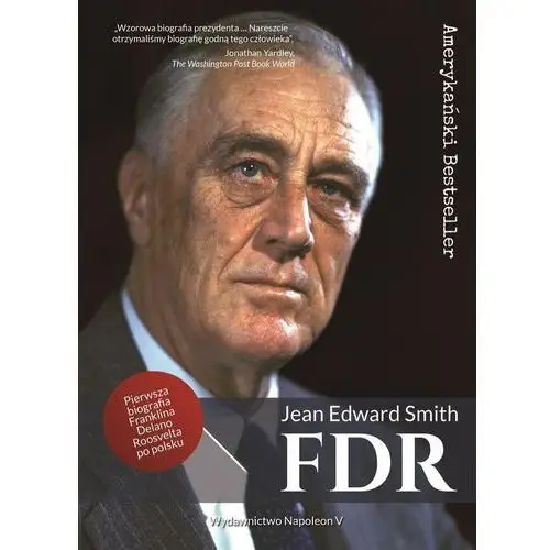 FDR Franklin Delano Roosevelt - Smith Jean Edward