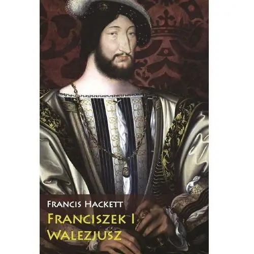 Franciszek I Walezjusz,694KS (7224564)