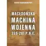 Napoleon v Macedońska machina wojenna 359-281 p.n.e Sklep on-line