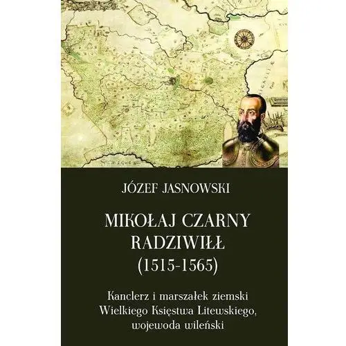 Napoleon v Mikołaj czarny radziwiłł (1515-1565)