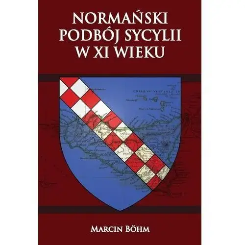 Napoleon v Normański podboj sycylii w xi wieku