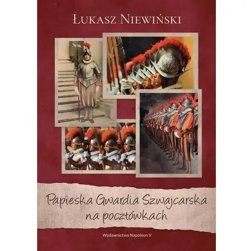 Napoleon v Papieska gwardia szwajcarska na pocztówkach 2