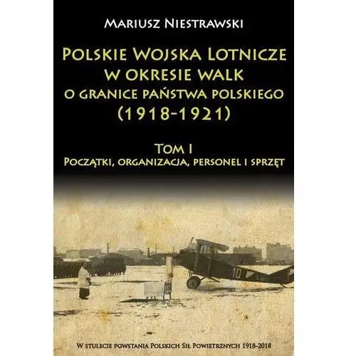 Napoleon v Polskie wojska lotnicze w okresie walk o granice