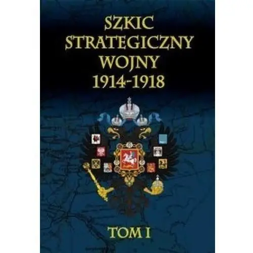 Szkic strategiczny wojny 1914-1918 t.1 Napoleon v