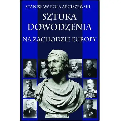 Sztuka dowodzenia na zachodzie Europy, 242887