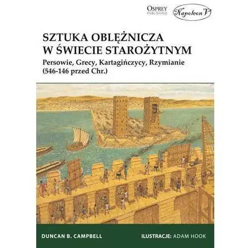 Napoleon v Sztuka oblężnicza w świecie starożytnym