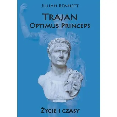 Trajan Optimus Princeps