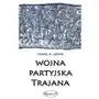 WOJNA PARTYJSKA TRAJANA Sklep on-line