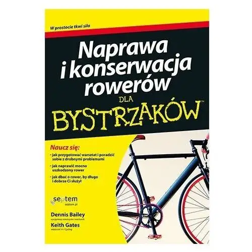 Naprawa i konserwacja rowerów dla bystrzaków