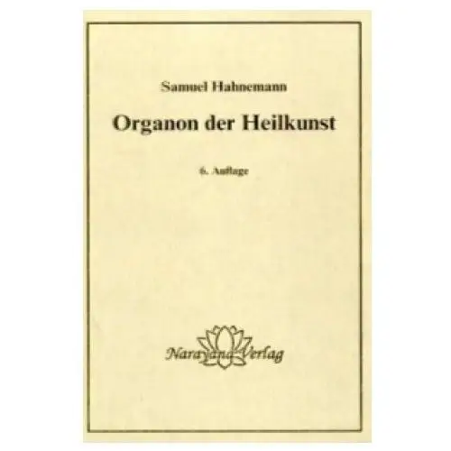 Narayana Organon der heilkunst