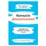 Nareszcie skoncentrowani innowacyjny program leczenia adhd Wydawnictwo uniwersytetu jagiellońskiego Sklep on-line