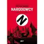 Narodowcy. z ulic na szczyty władzy Sklep on-line