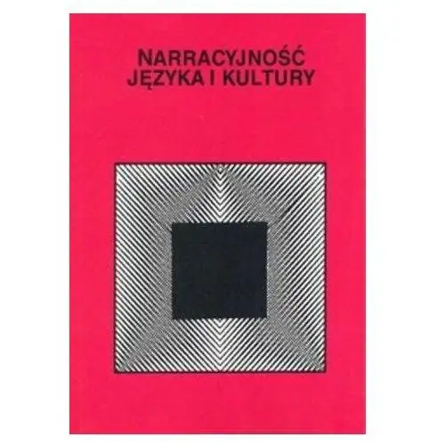 Narracyjność języka i kultury