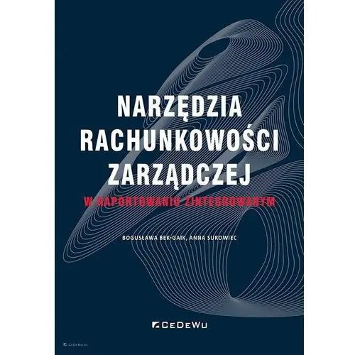 Narzędzia rachunkowości zarządczej w raportowaniu zintegrowanym