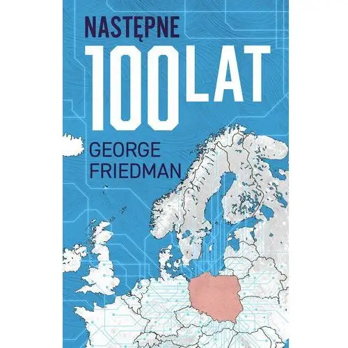 Następne 100 lat