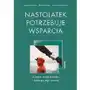 Nastolatek potrzebuje wsparcia. Zrozum swoje dziecko i bądź po jego stronie Sklep on-line