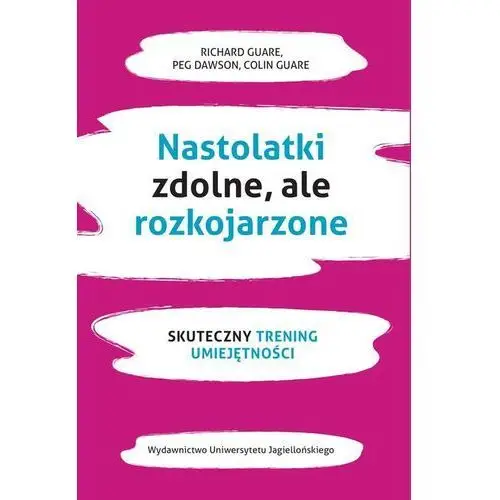 Nastolatki zdolne, ale rozkojarzone. skuteczny