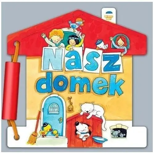 Nasz domek