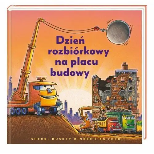 Dzień rozbiórkowy na placu budowy Nasza księgarnia