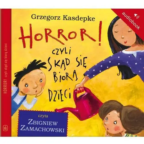 Horror, czyli skąd się biorą dzieci