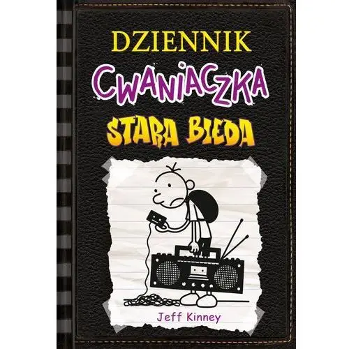 Nasza księgarnia Stara bieda. dziennik cwaniaczka. tom 10 wyd. 2023
