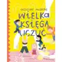 Wielka księga uczuć wyd. 2024 Nasza księgarnia Sklep on-line