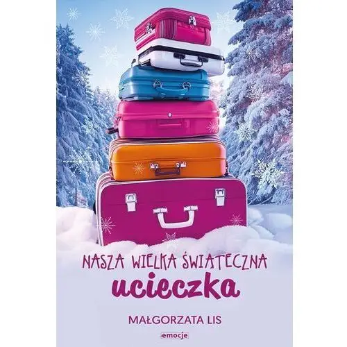 Nasza wielka świąteczna ucieczka