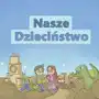 Nasze Dzieciństwo Sklep on-line