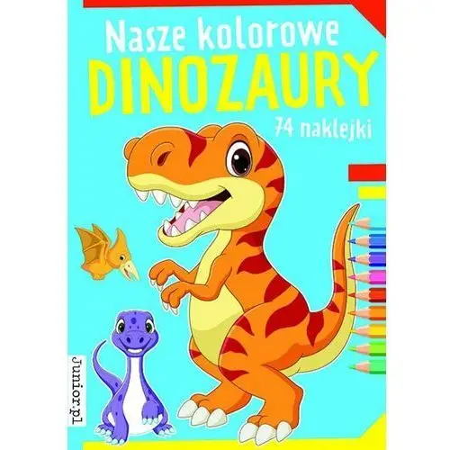 Nasze kolorowe dinozaury