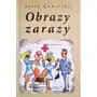 Nasze serce obieżyświat Obrazy zarazy Sklep on-line