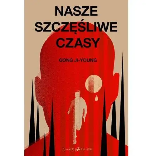 Nasze szczęśliwe czasy