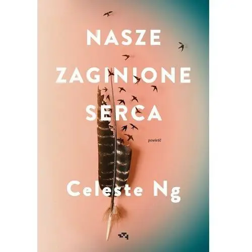 Nasze zaginione serca