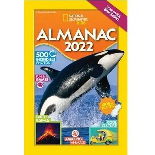National Geographic Kids Almanac 2022, International Edition neuveden