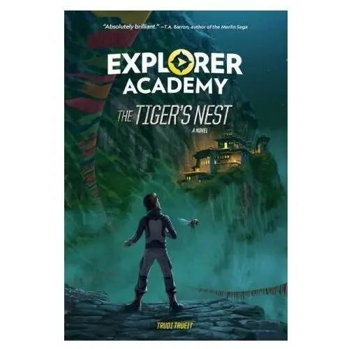 Explorer academy: the tiger's nest (book 5) National geographic kids