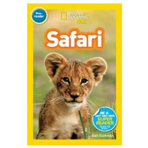 National geographic kids readers: safari