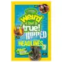 National geographic kids Weird but true! ripped from the headlines 3 Sklep on-line