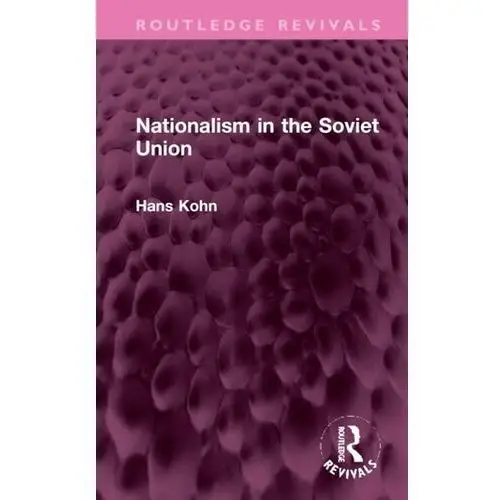 Nationalism in the Soviet Union Hans Lutz, Barbara Kohn, Franck Forterre